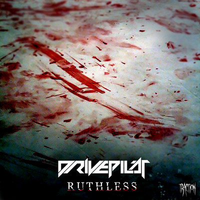 Drivepilot - Ruthless