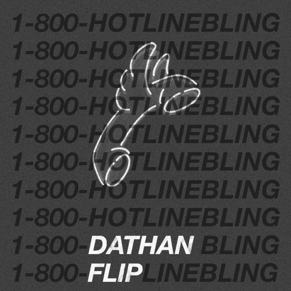 Chill Trap Charlie Puth Kehlani Hotline Bling DATHAN Flip